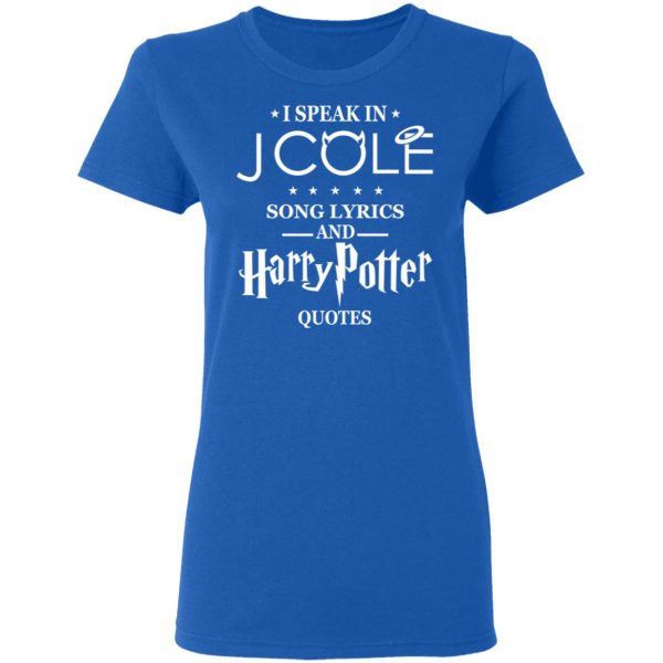 I Speak In J Cole Song Lyrics And Harry Potter Quotes T-Shirts 8