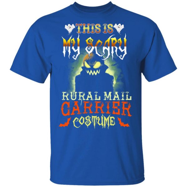 This Is My Scary Rural Mail Carrier Costume Halloween T-Shirts 4