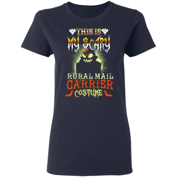 This Is My Scary Rural Mail Carrier Costume Halloween T-Shirts 7