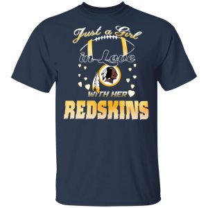 Washington Redskins Just A Girl In Love With Her Redskins T-Shirts 15