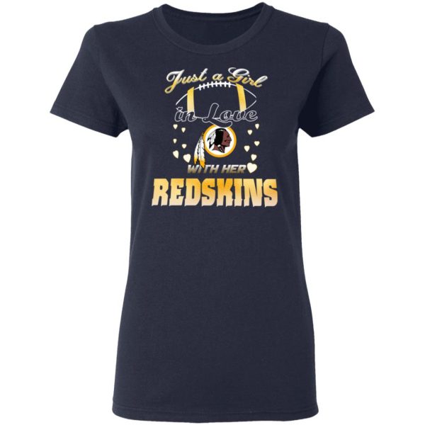 Washington Redskins Just A Girl In Love With Her Redskins T-Shirts 7