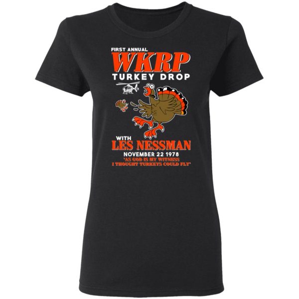 First Annual WKRP Turkey Drop With Les Nessman T-Shirts 5