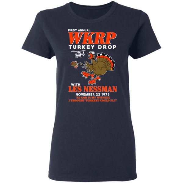 First Annual WKRP Turkey Drop With Les Nessman T-Shirts 7