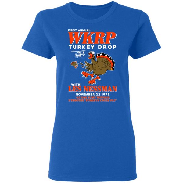 First Annual WKRP Turkey Drop With Les Nessman T-Shirts 8
