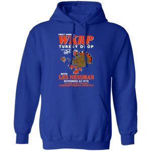 First Annual WKRP Turkey Drop With Les Nessman T-Shirts 25