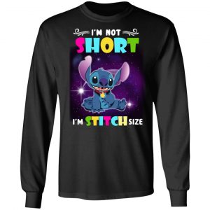 I’m Not Short I’m Stitch Size T-Shirts 21