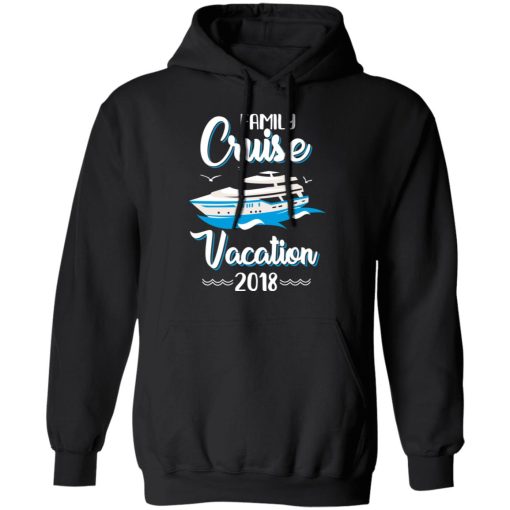 Family Cruise Vacation Trip Cruise Ship 2018 T-Shirts 10