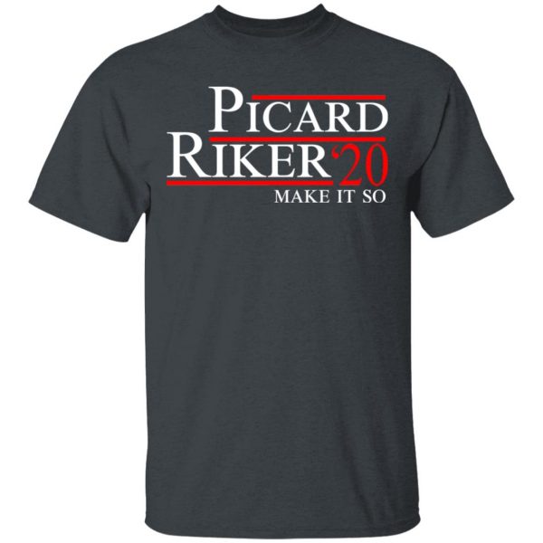 Picard Riker 2020 Make It So T-Shirts 2