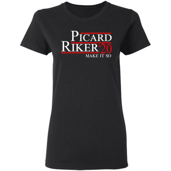 Picard Riker 2020 Make It So T-Shirts 5