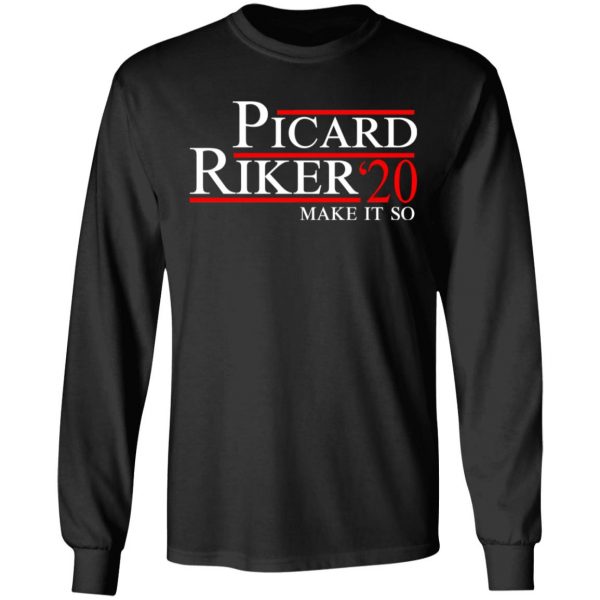 Picard Riker 2020 Make It So T-Shirts 9