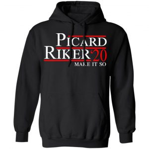 Picard Riker 2020 Make It So T-Shirts 22