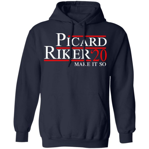 Picard Riker 2020 Make It So T-Shirts 11