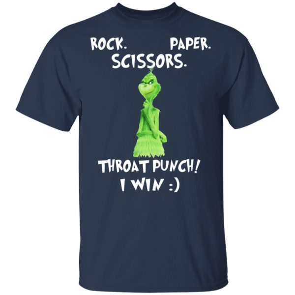 The Grinch Rock Paper Scissors Throat Punch I Win T-Shirts 3