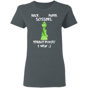 The Grinch Rock Paper Scissors Throat Punch I Win T-Shirts 18