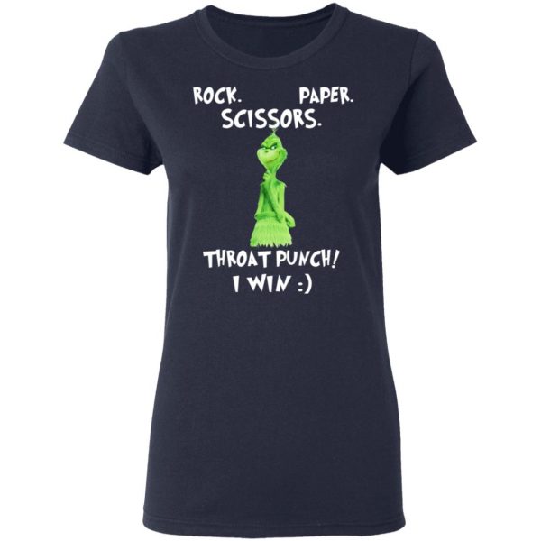 The Grinch Rock Paper Scissors Throat Punch I Win T-Shirts 7