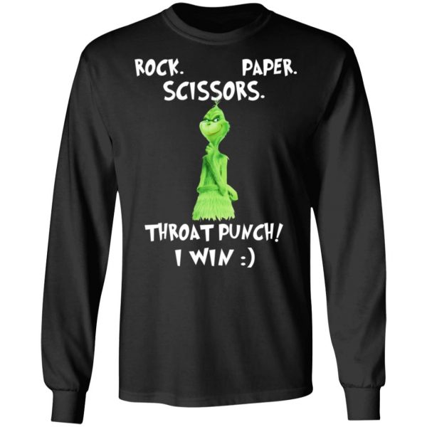 The Grinch Rock Paper Scissors Throat Punch I Win T-Shirts 9