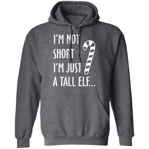 Elf I’m Not Shot I’m Just A Tall Elf T-Shirts 12