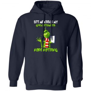 The Grinch Let Me Check My Giveashitometer Nope Nothing T-Shirts 23