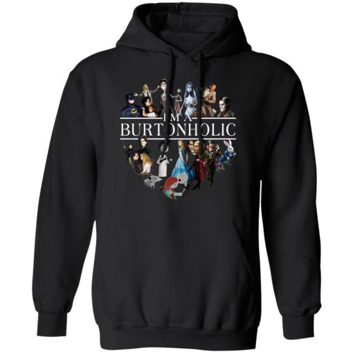 I Am A Burtonholic T-Shirts 10