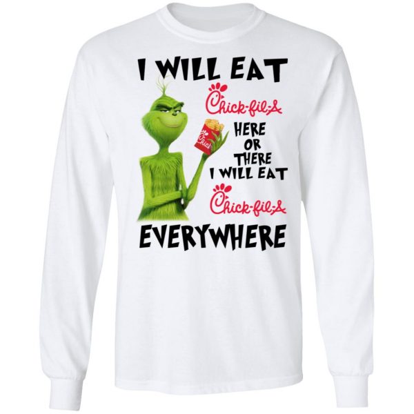I Will Eat Chick-fil-A Here Or There I Will Eat Chick-fil-A Everywhere T-Shirts 3