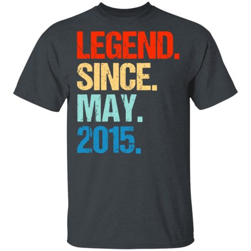 Legend Since May 2015 T-Shirts 2