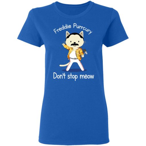 Freddie Purrcury Don't Stop Meow T-Shirts - Image 8