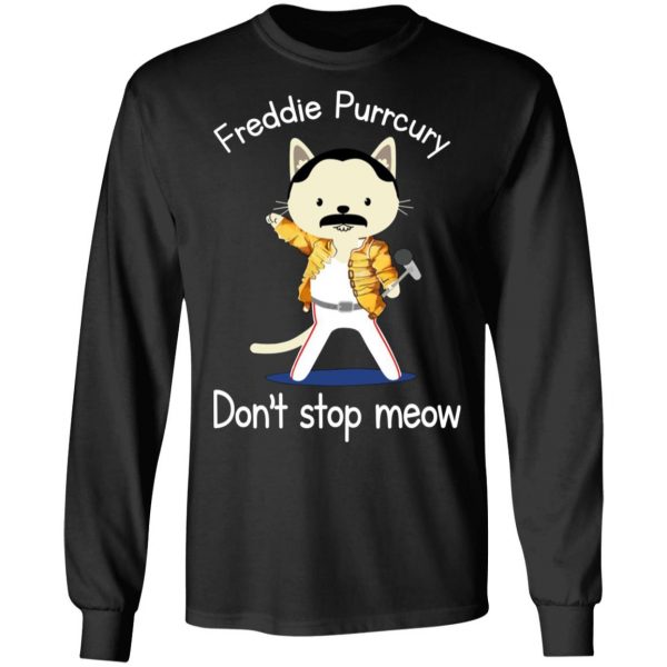 Freddie Purrcury Don't Stop Meow T-Shirts 9