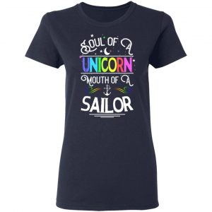Soul Of A Unicorn Mouth Of A Sailor Unicorn T-Shirts, Hoodies, Sweatshirt 19