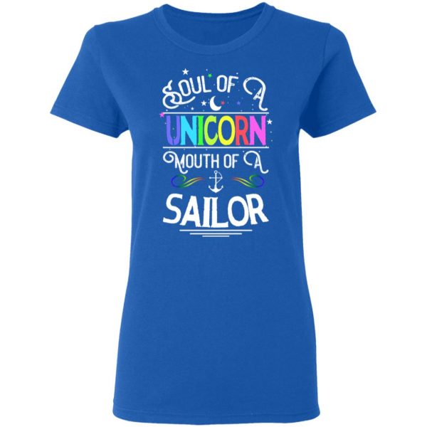 Soul Of A Unicorn Mouth Of A Sailor Unicorn T-Shirts, Hoodies, Sweatshirt 8