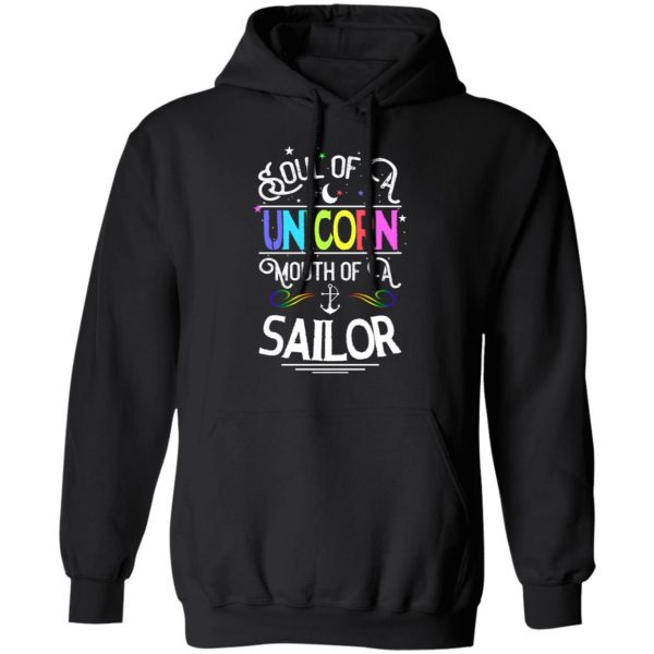 Soul Of A Unicorn Mouth Of A Sailor Unicorn T-Shirts, Hoodies, Sweatshirt 10