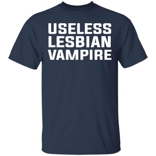 Useless Lesbian Vampire T-Shirts - Image 3