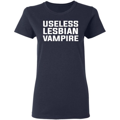 Useless Lesbian Vampire T-Shirts - Image 7