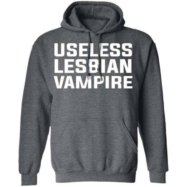 Useless Lesbian Vampire T-Shirts 12