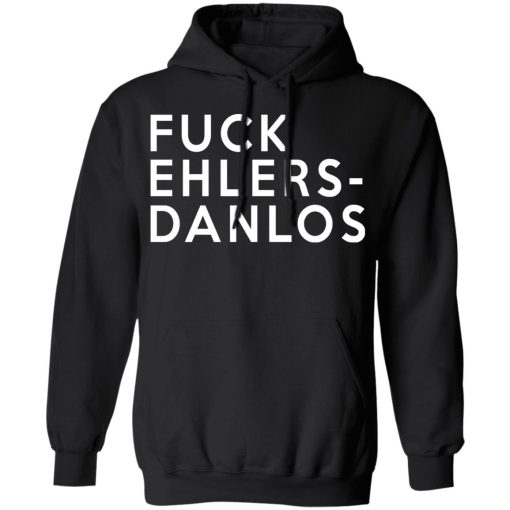 Fuck Ehlers- Danlos T-Shirts - Image 10