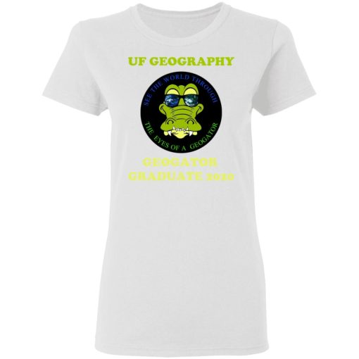 The UF Geography Seniors Geogator Graduate 2020 T-Shirts - Image 5