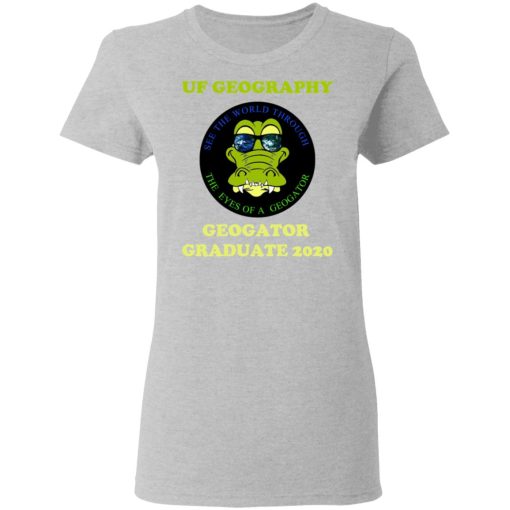 The UF Geography Seniors Geogator Graduate 2020 T-Shirts - Image 6