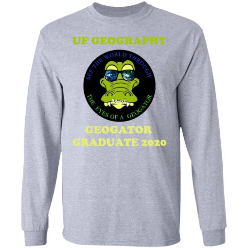 The UF Geography Seniors Geogator Graduate 2020 T-Shirts 7