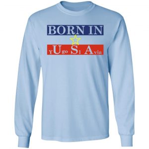 Proud Yugoslavia Born In Usa T-Shirts 20