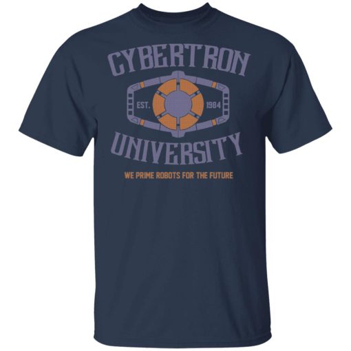 Cybertron University 1984 We Prime Robots For The Future T-Shirts, Hoodies, Sweatshirt - Image 3