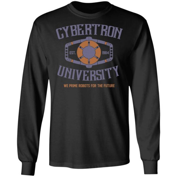Cybertron University 1984 We Prime Robots For The Future T-Shirts, Hoodies, Sweatshirt 9