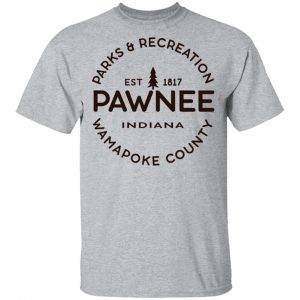 Parks & Recreation Pawnee Indiana 1817 Wamapoke Country T-Shirts, Hoodies, Sweatshirt 14
