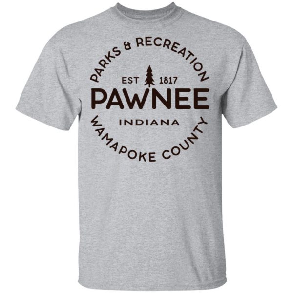 Parks & Recreation Pawnee Indiana 1817 Wamapoke Country T-Shirts, Hoodies, Sweatshirt Parks and Recreation 4