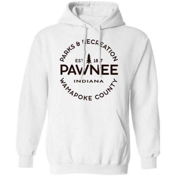 Parks & Recreation Pawnee Indiana 1817 Wamapoke Country T-Shirts, Hoodies, Sweatshirt Parks and Recreation 12