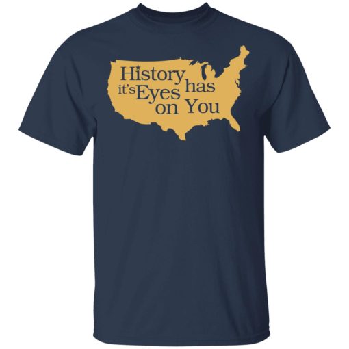 Hamilton History Has Its Eyes On You Hamilton T-Shirts - Image 3