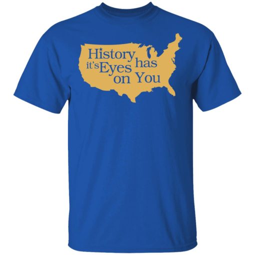 Hamilton History Has Its Eyes On You Hamilton T-Shirts - Image 4