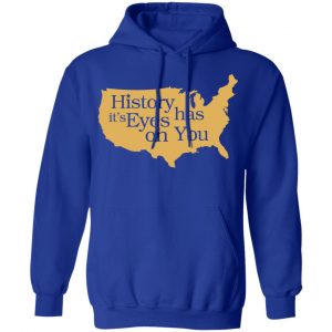 Hamilton History Has Its Eyes On You Hamilton T-Shirts 25