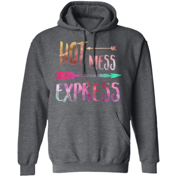 Hot Mess Express T-Shirts 11