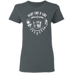 Fight Like A Girl – Shuri, Okoye And Nakia T-Shirts 18