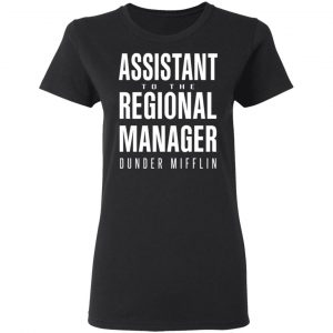Dunder Mifflin Assistant To The Regioal Manager Dunder Mifflin T-Shirts 5