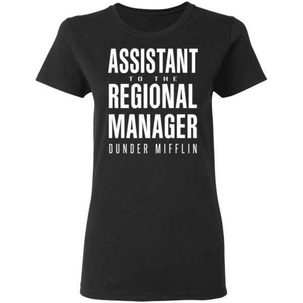 Dunder Mifflin Assistant To The Regioal Manager Dunder Mifflin T-Shirts 2